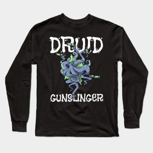 Druid Class Roleplaying Pnp Humor Meme RPG Dungeon Saying Long Sleeve T-Shirt